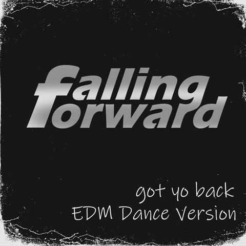 Got Yo Back (Edm Dance Version)