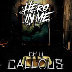 Chapter III: Callous