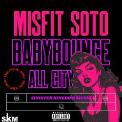 All City (feat. Baby Bounce)