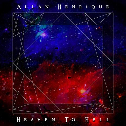 HEAVEN TO HELL