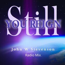You Still Reign (Live)
