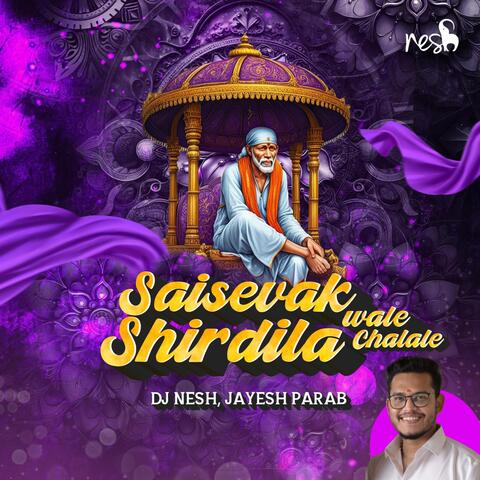 Saisevak Wale Shirdila Chalale (feat. Jayesh Parab)