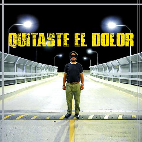 Quitaste El Dolor