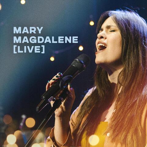 Mary Magdalene (Live)