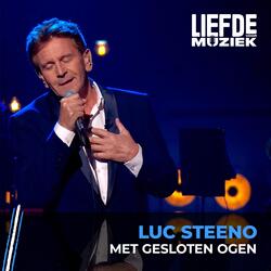 Met Gesloten Ogen (Uit Liefde Voor Muziek)