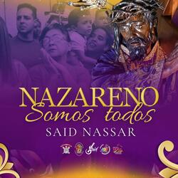 Nazareno Somos Todos
