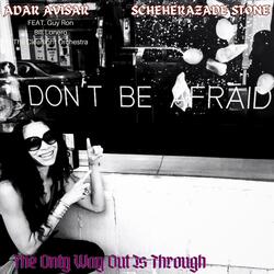 The Only Way out Is Through (feat. Bill Lonero, Guy Ron, Noam Rapaport & The Clearlight orchestra)