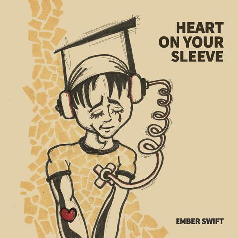Heart on Your Sleeve