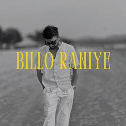 BILLO RANIYE