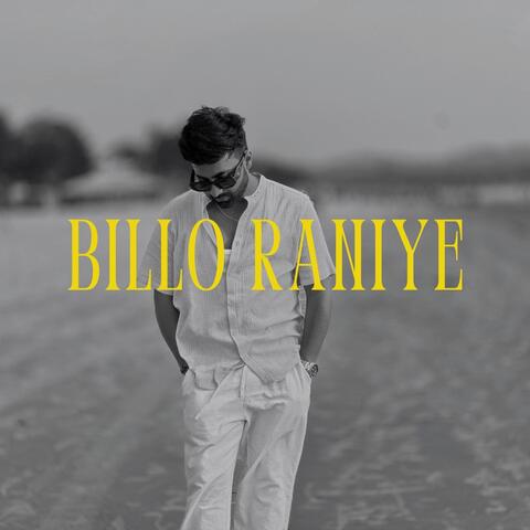 BILLO RANIYE