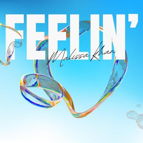 Feelin'