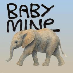 Baby Mine