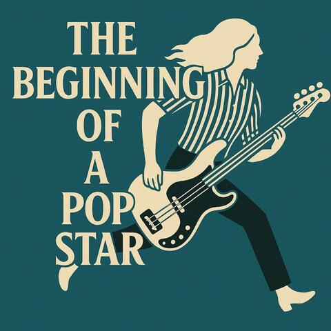 The Beggining of a Pop Star
