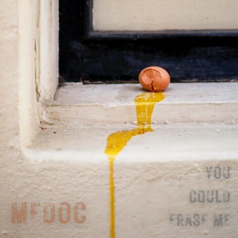 You Could Erase Me - EP