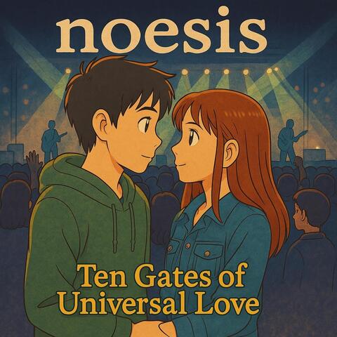 Ten Gates of Universal Love