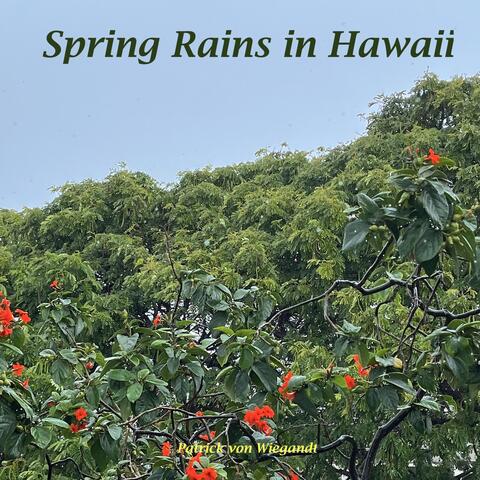 Spring Rains in Hawaii