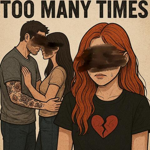 Too Many Times