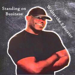 Standing on Business