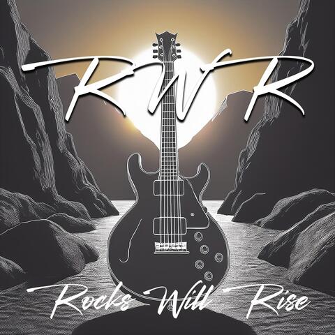 Rocks Will Rise