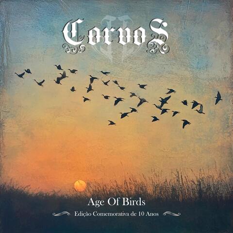 Age Of Birds (Edição Comemorativa de 10 Anos)