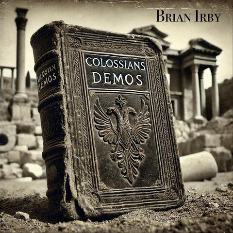 Colossians Demos