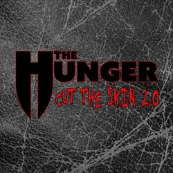 Cut the Skin 2.0