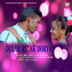 Dular Reyak Dorya