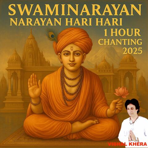 Swaminarayan Narayan Hari Hari 1 Hour Chanting 2025