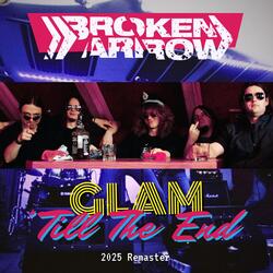 Glam 'Till The End (2025 Remaster)