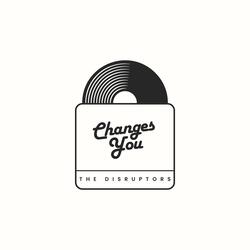 Changes You