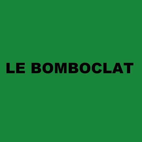 Le Bomboclat