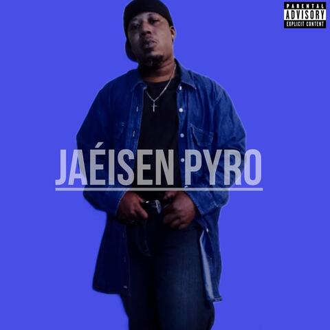Jaéisen Pyro