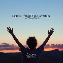 I Choose to Be Grateful for All That I Have