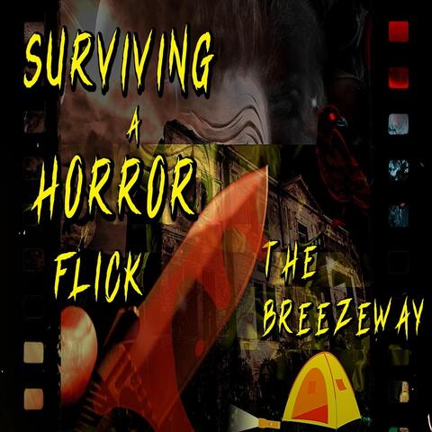 Surviving a Horror Flick