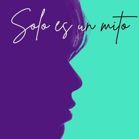 Solo Es Un Mito