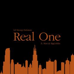 Real One (feat. Mari & BigGoblin)