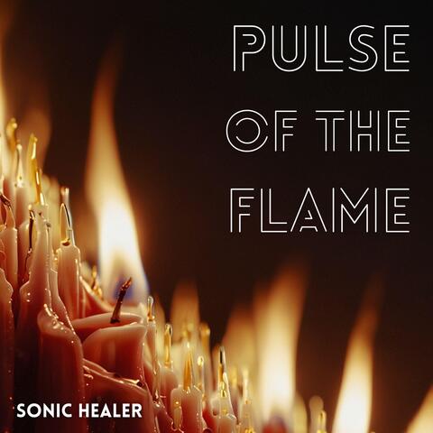 Pulse of The Flame