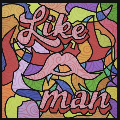 Like A Man