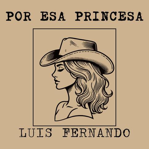 Por Esa Princesa