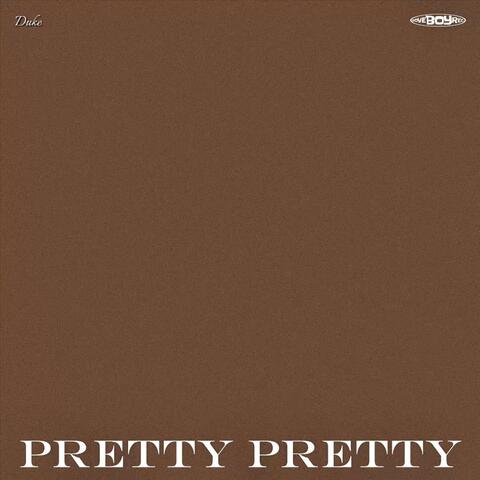 Pretty Pretty