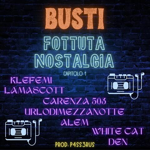 FOTTUTA NOSTALGIA (capitolo 1)