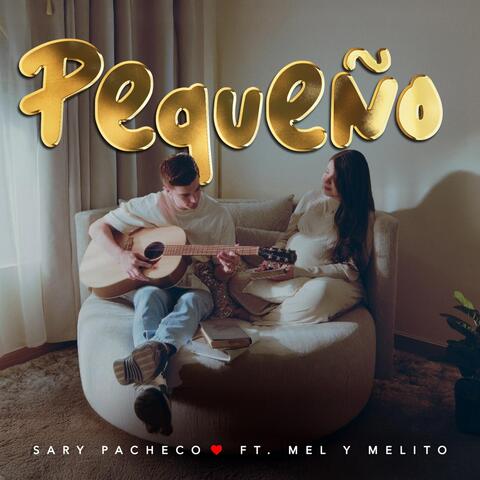 Pequeño (feat. Mel & Melito)