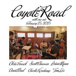 Coyote Road Improv #1 (feat. Brian Mann & Chris Fossek)