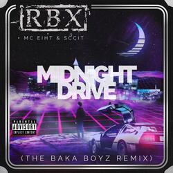 Midnight Drive (The Baka Boyz Remix)