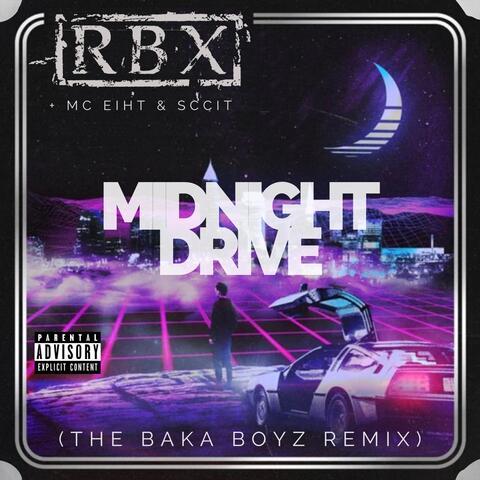Midnight Drive (The Baka Boyz Remix)