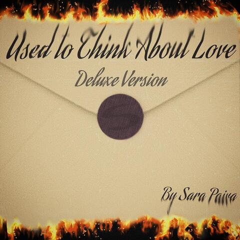 Used to Think About Love (Deluxe Version)