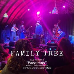 Family Tree (Live)