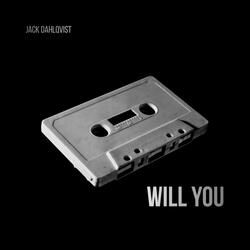 Will You