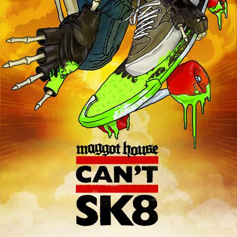 Can't SK8
