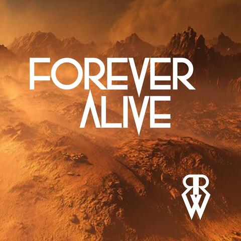 Forever Alive